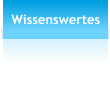 Wissenswertes